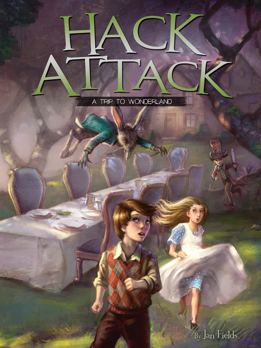 Title details for Hack Attack by Jan Fields - Available